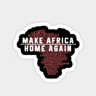 Make Africa Home Again Sticker